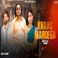 Khaas Mardega New Haryanvi Song 2024 By Masoom Sharma,Meenakshi Rana Poster